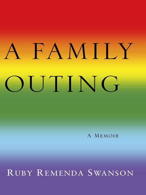 Title details for A Family Outing by Ruby Remenda Swanson - Available